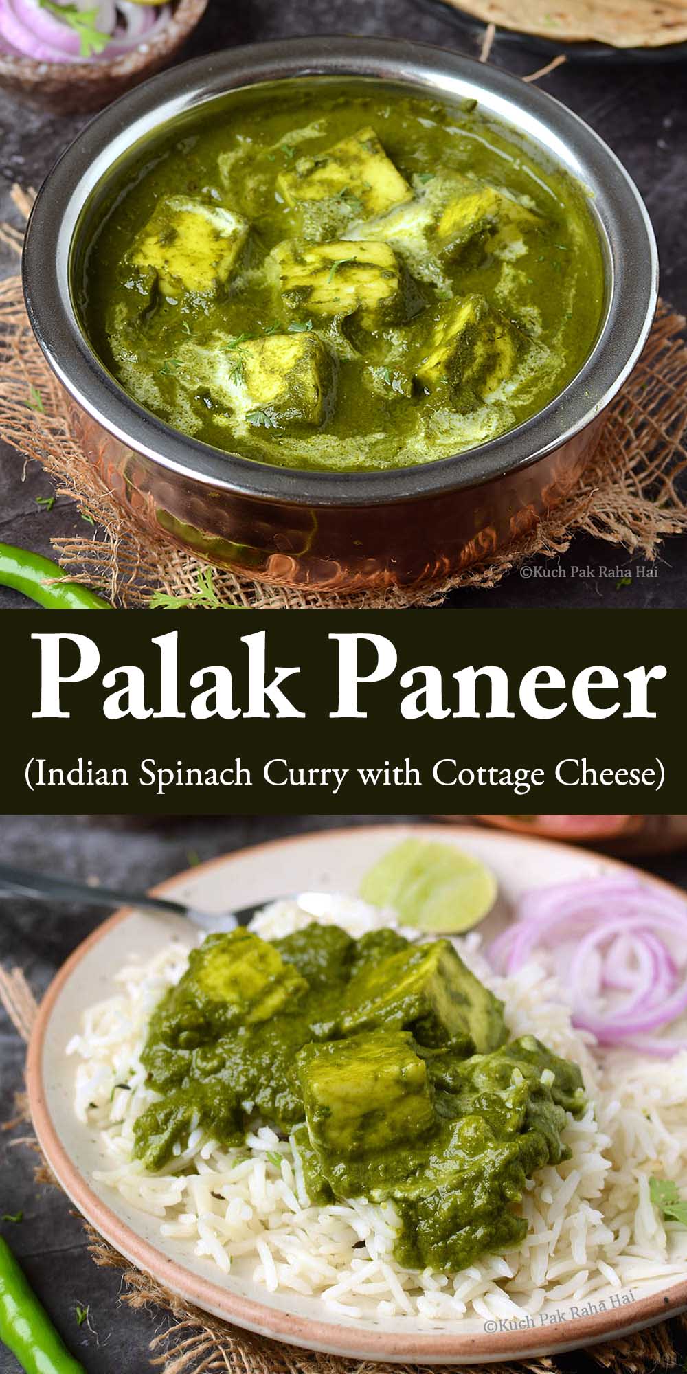 Palak Paneer or Indian spinach Curry with cottage cheese