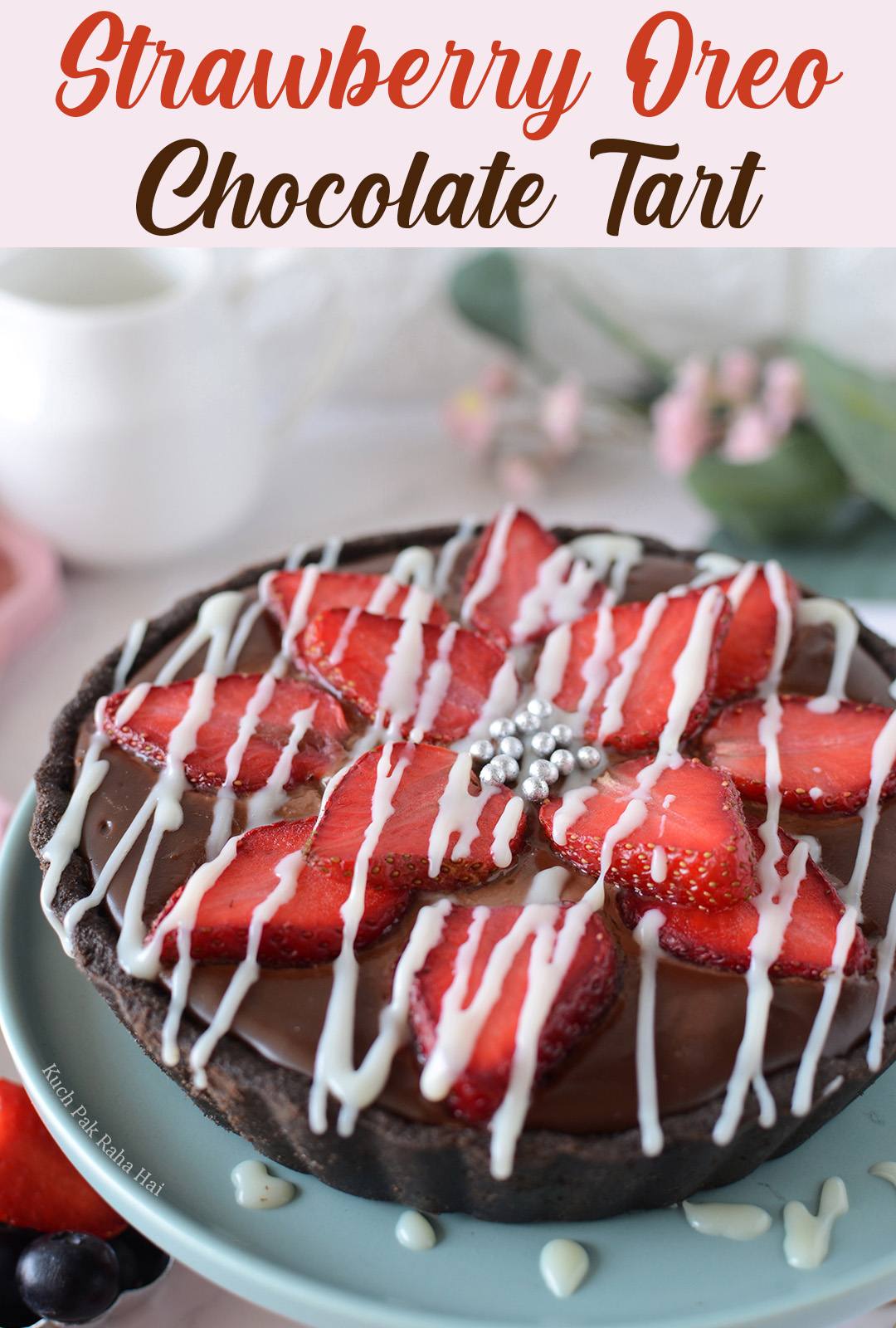 No Bake strawberry oreo chocolate tart dessert egg free valentines day special