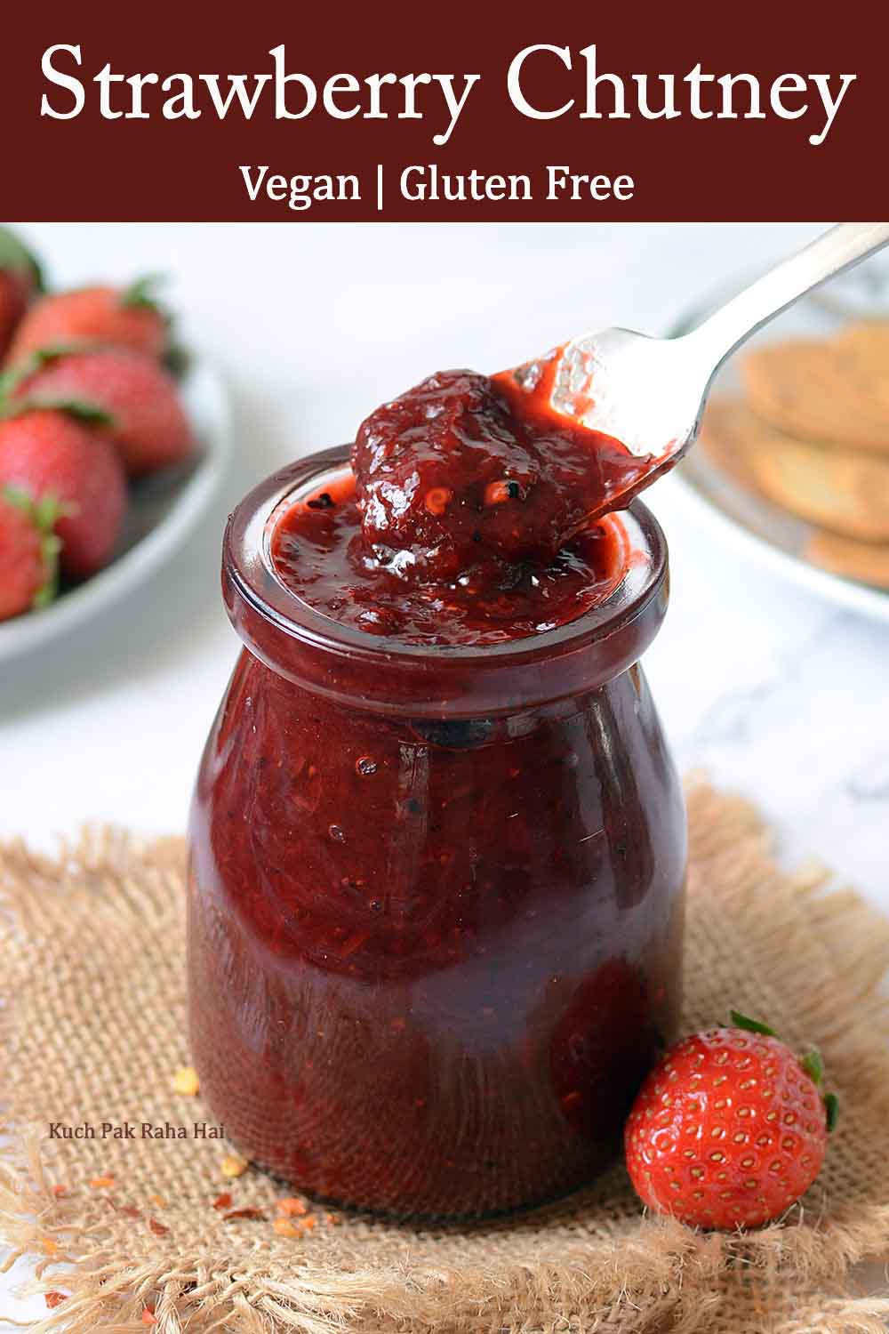 Strawberry Chutney Vegan Gluten Free