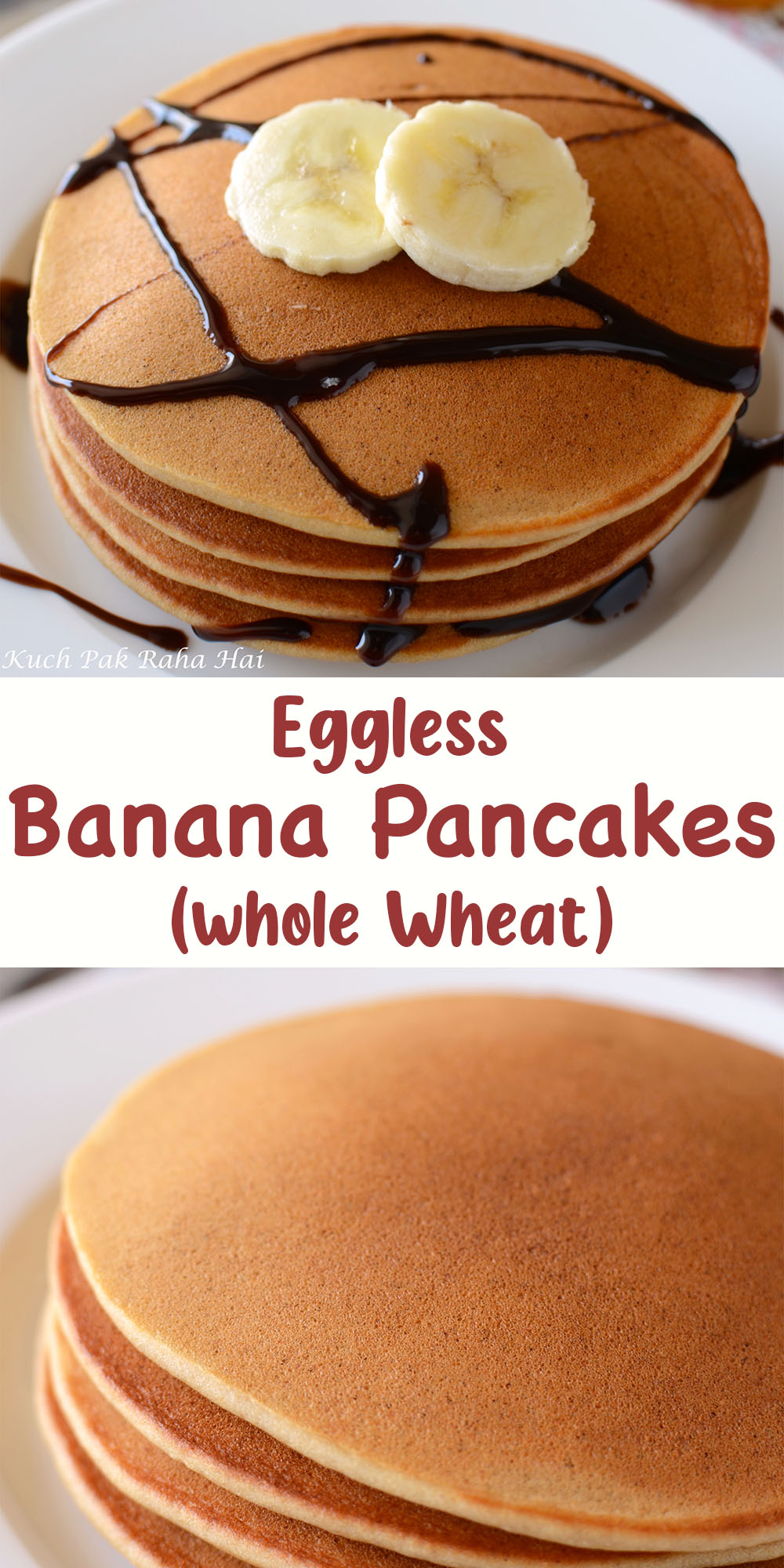 Eggless Banana Pancakes with Whole Wheat