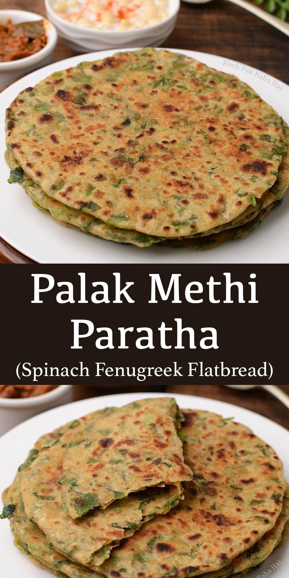 Palak Methi Paratha Indian Flatbread Recipe