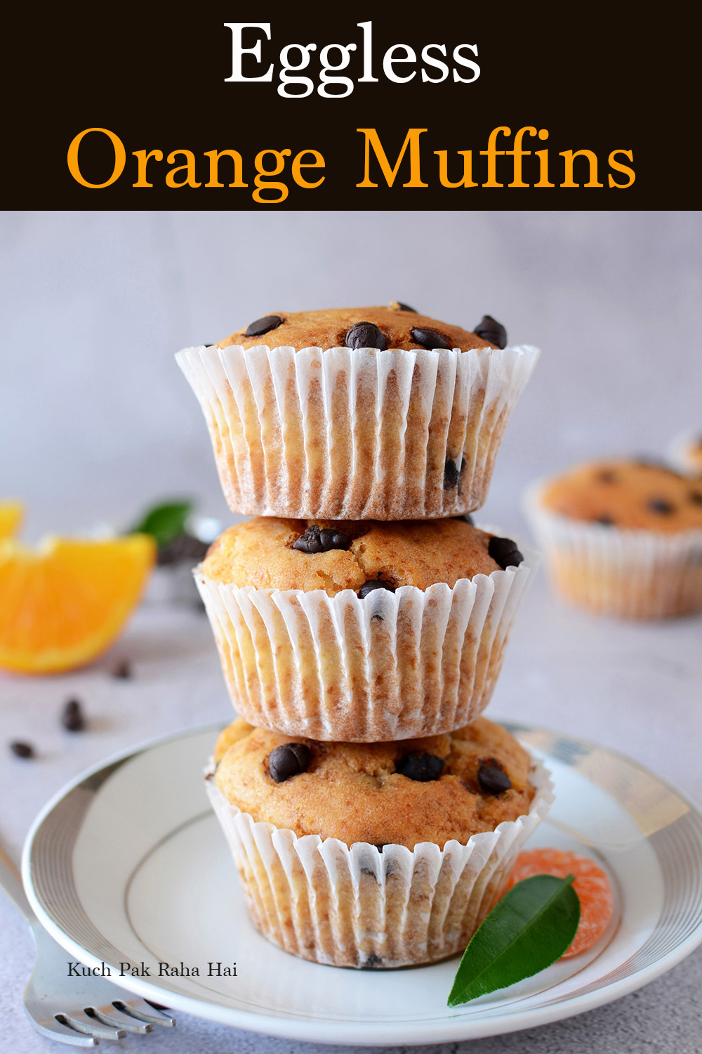 Eggless Orange Chocolate Chip muffins