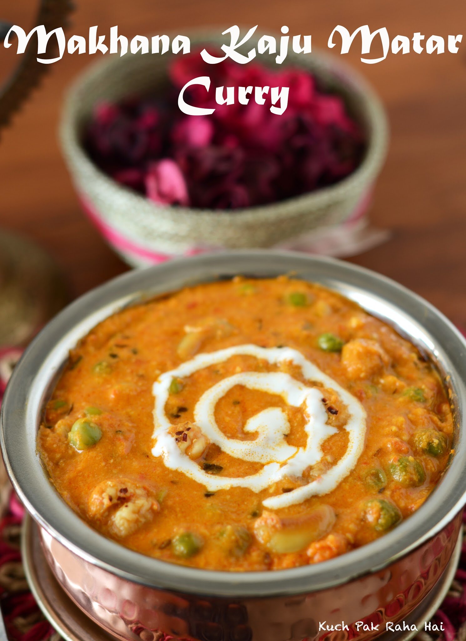 Makhana Kaju Matar Curry Indian vegetarian recipe
