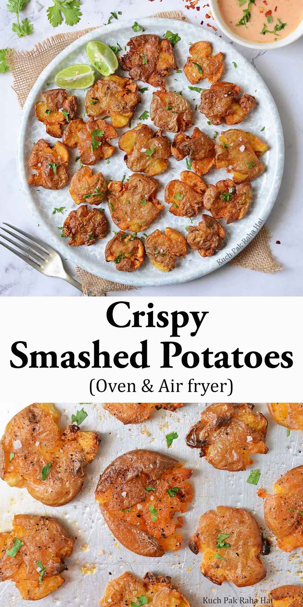 Crispy Baked Smashed Potatoes baked in oven & air fryer both.