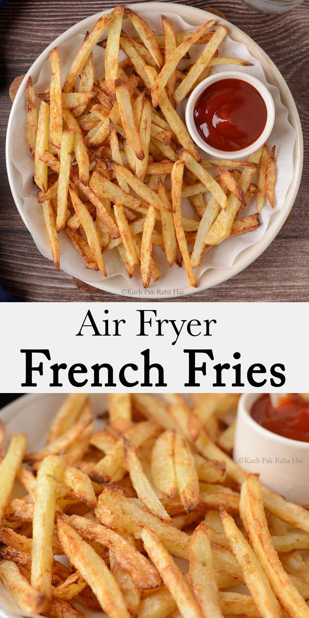Air fryer french fries homemade crispy from scratch.