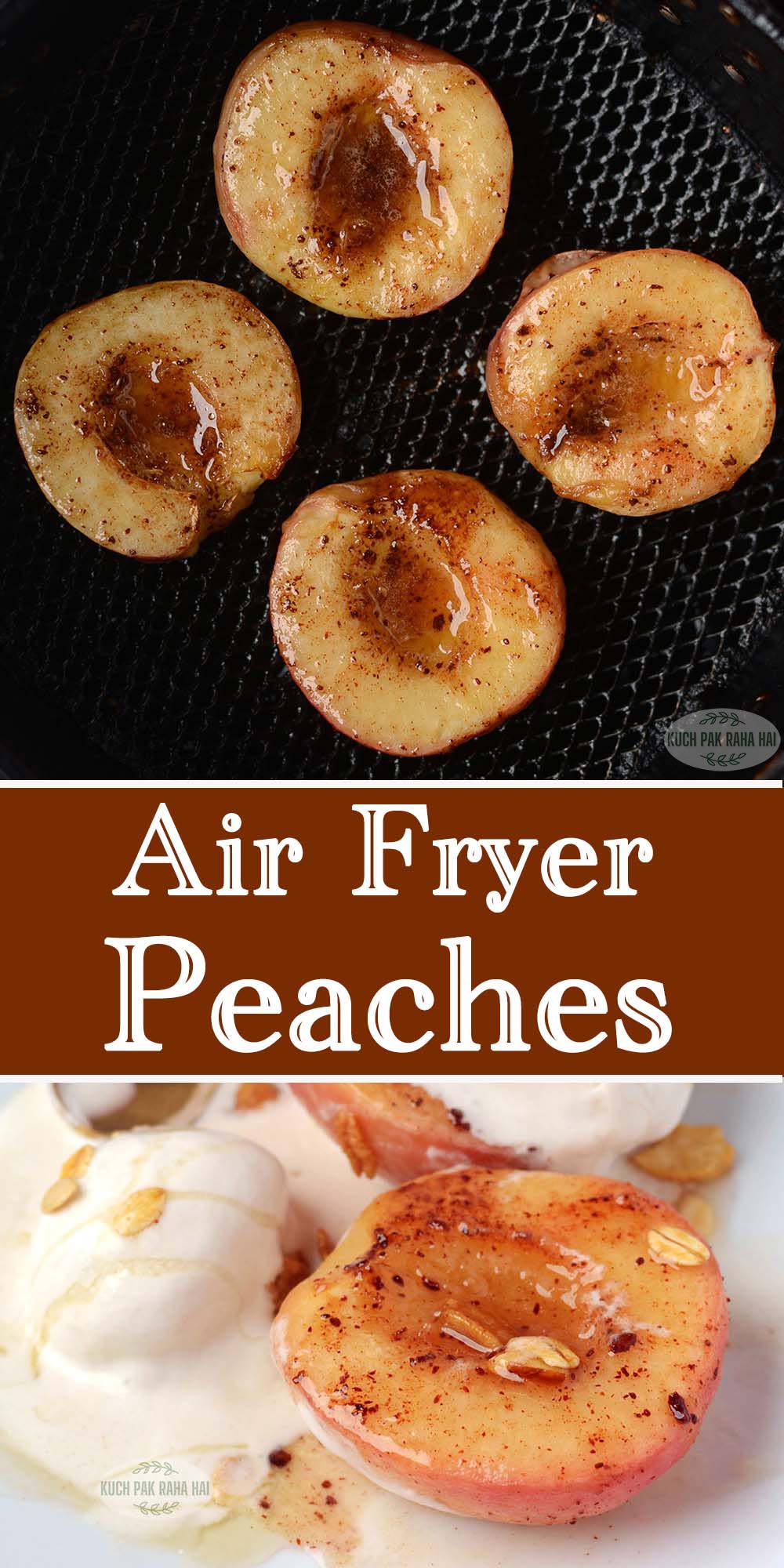 Air fryer peaches with honey ice cream.